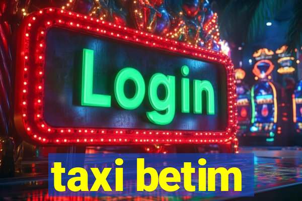 taxi betim